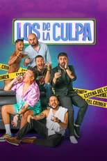 Poster for Los de la culpa