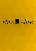 Poster for Hive Alive