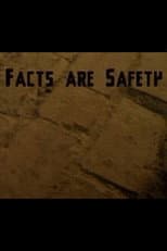 Poster for Facts Are Safety