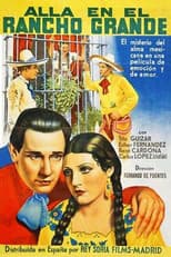Poster for Allá en el Rancho Grande