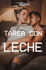 Poster for Tarea Con Leche