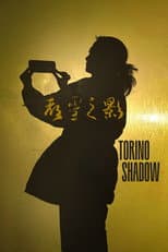 Poster for Torino Shadow