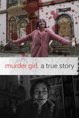 Poster for Murder Girl. A True Story