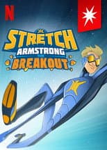 Poster for Stretch Armstrong: The Breakout