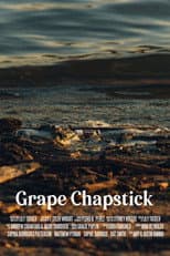 Poster for Grape Chapstick