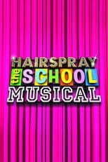 Poster for Hairspray: The School Musical
