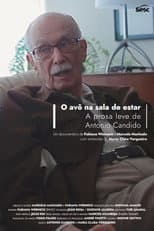 Poster for O avô na sala de estar: a prosa leve de Antonio Candido