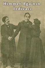 Poster for The Marriage of Himmet Aga