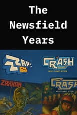 Poster for The Newsfield Years