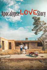 Poster for Apocalypse Love Story