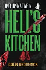 Poster for Once Upon a Time in Hell’s Kitchen