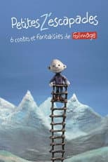 Poster for Petites Z'escapades