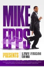 Poster for Mike Epps Presents: Live from Club Nokia