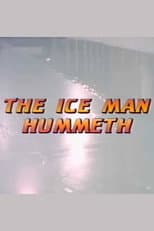Poster for The Ice Man Hummeth