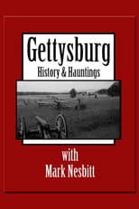 Poster for Gettysburg History & Hauntings with Mark Nesbitt