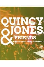 Poster for Quincy Jones & Friends - Live at Jazz Open Stuttgart