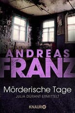 Poster for Mörderische Tage - Julia Durant ermittelt