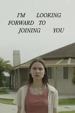 Poster for I'm Looking Forward to Joining You