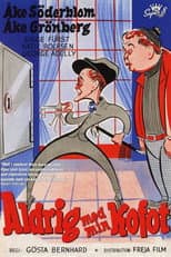 Poster for Never with my crowbar or… The Dream Thief
