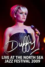 Poster for Duffy - Live at the North Sea Jazz Festival 2009