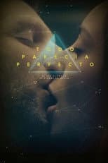 Poster for Todo parecía perfecto