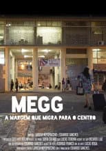 Poster for Megg - The Margin Who Migrate to the Center
