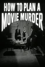 Poster for How to Plan a Movie Murder
