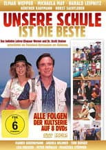 Poster for Unsere Schule ist die Beste
