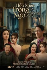 Poster for Hôn nhân trong ngõ hẹp