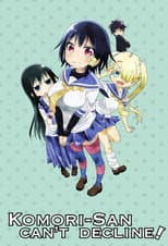 Poster for Komori-san Can't Decline!