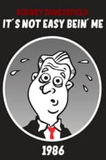 Poster for Rodney Dangerfield: It's Not Easy Bein' Me