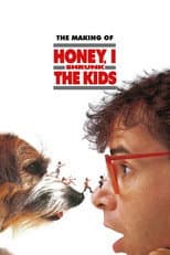 Poster for The Making of Honey, I Shrunk the Kids