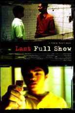 Poster for Last Full Show