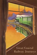 Poster for Great Coastal Railway Journeys