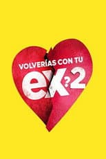 Poster for Volverías con tu ex 2