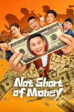Poster for Not Short of Money