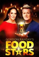 Poster for Gordon Ramsay's Food Stars