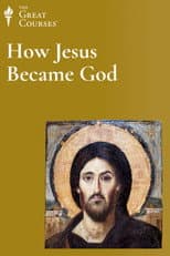 Poster for How Jesus Became God