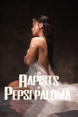 Poster for The Rapists of Pepsi Paloma