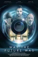Poster for The Way the Future Was
