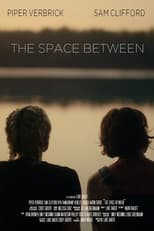 Poster for The Space Between