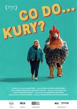Poster for What the… Hen?