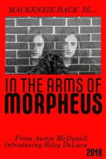 Poster for In the Arms of Morpheus