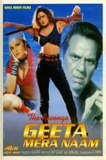 Poster for The Revenge: Geeta Mera Naam