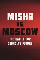 Poster for Misha vs Moscow