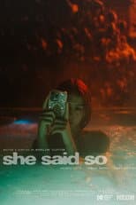 Poster for She Said So