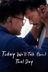 Poster for Today We'll Talk About That Day