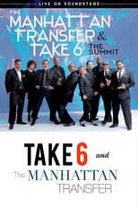 Poster for The Manhattan Transfer & Take 6 - The Summit