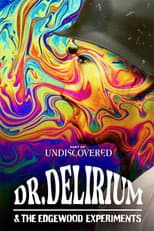 Poster for Dr. Delirium and the Edgewood Experiments