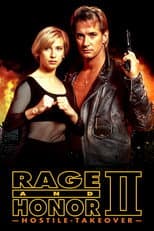 Poster for Rage and Honor II: Hostile Takeover